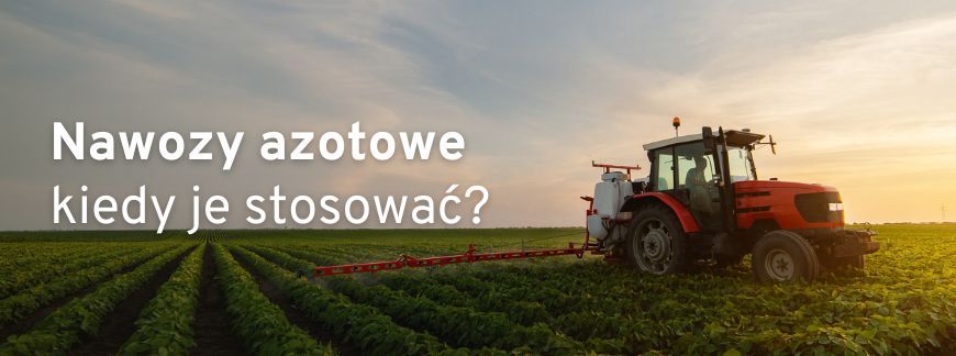  termin nawożenia azotem