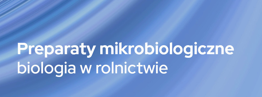 Preparaty mikrobiologiczne – alternatywa dla środków chemicznych?  | Blog Sklepfarmera.pl 